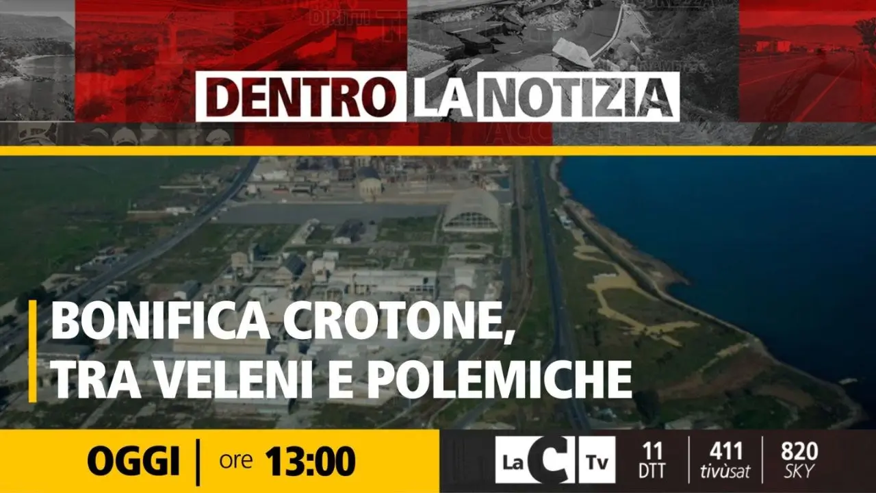 La bonifica Eni e nuovi progetti di sviluppo per Crotone: focus oggi a Dentro la Notizia