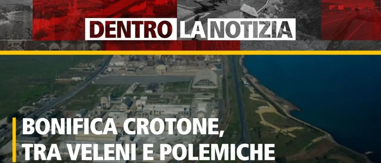 La bonifica Eni e nuovi progetti di sviluppo per Crotone: focus oggi a Dentro la Notizia