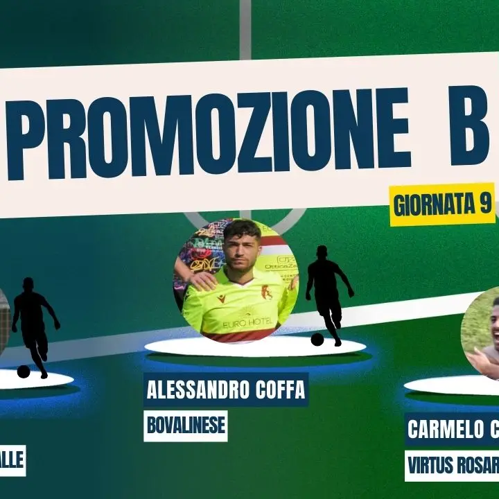 Promozione B, Coffa vale il terzo posto della Bovalinese. Capitan Corrao guida la Virtus Rosarno, Buzzi il San Nicola-Chiaravalle\n
