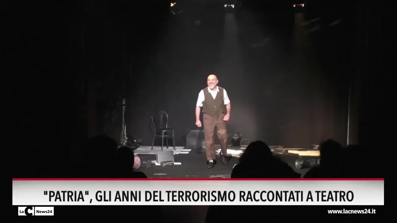 \"Patria\", gli anni del terrorismo raccontati a teatro