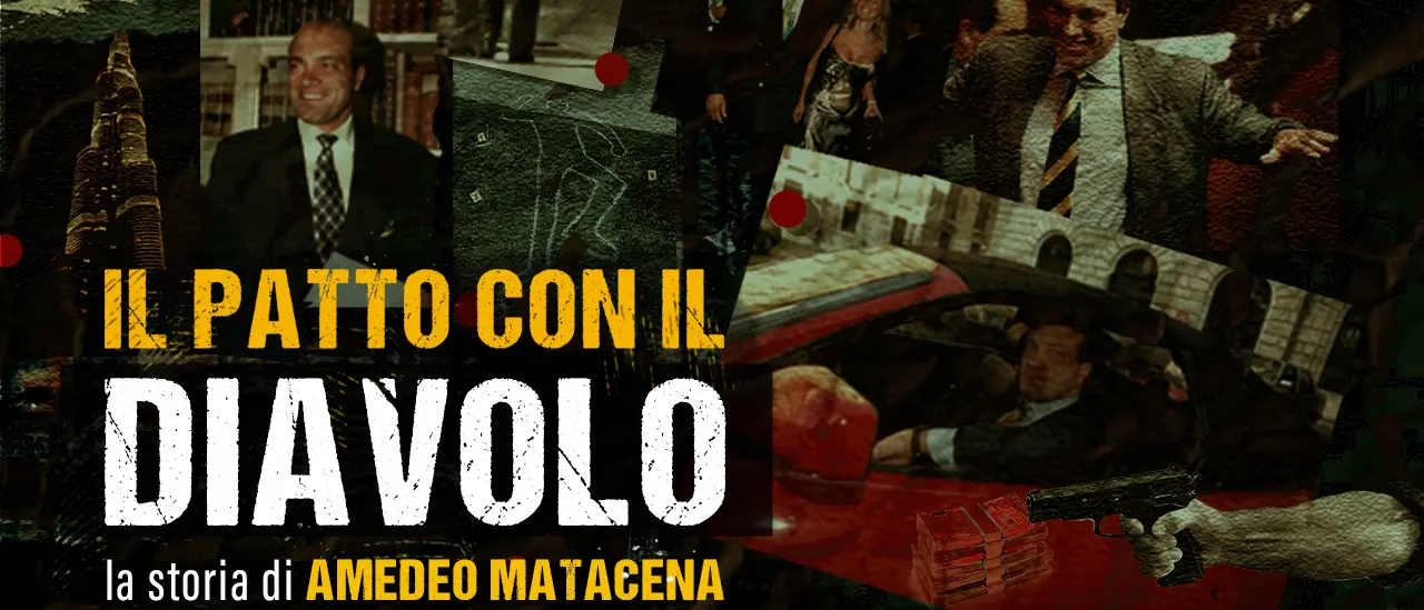 Il patto con il diavolo: il podcast sulla storia di Amedeo Matacena