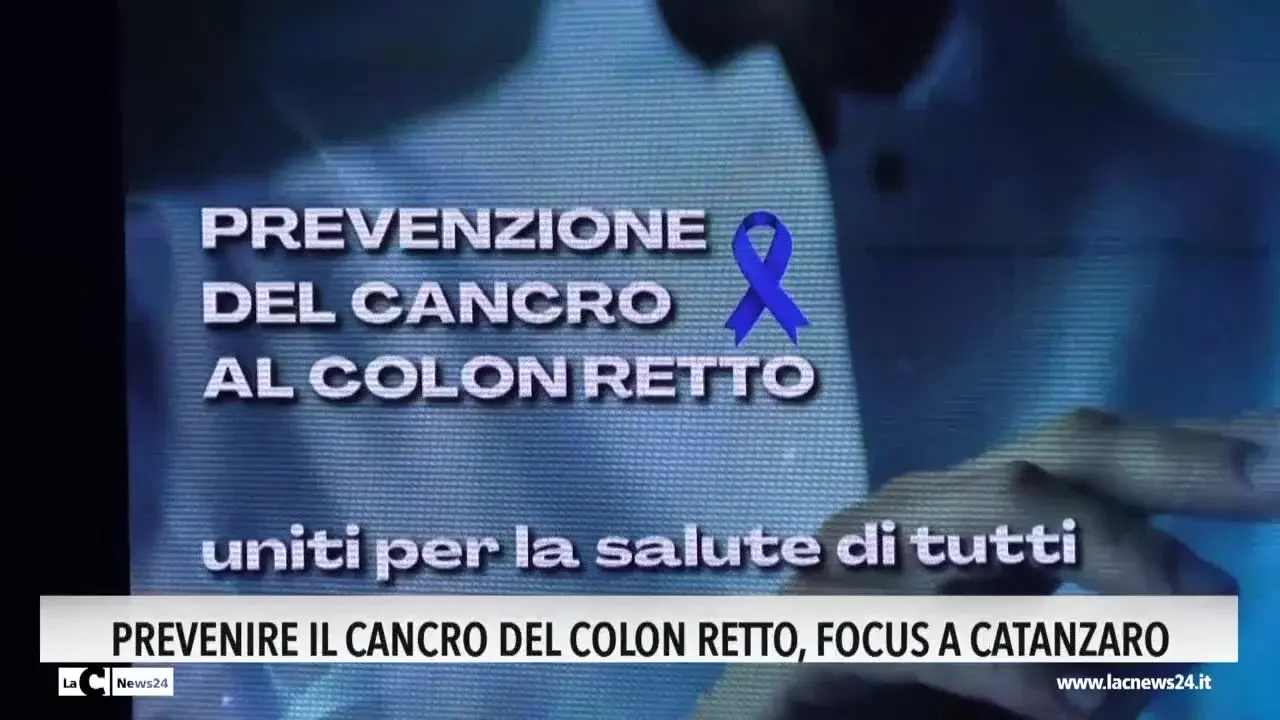 Prevenzione cancro colon retto, focus a Catanzaro.