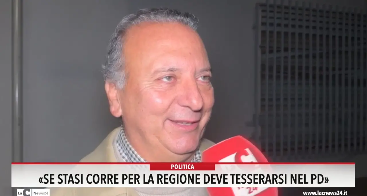 «Se Stasi corre per la Regione deve tesserarsi nel Pd»