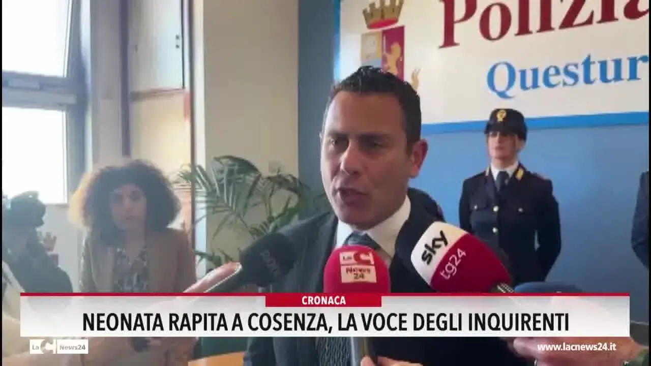 Neonata rapita a Cosenza, la voce degli inquirenti