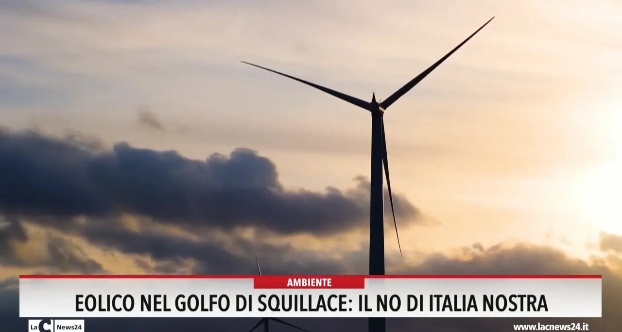 Eolico nel Golfo di Squillace, il no di Italia Nostra