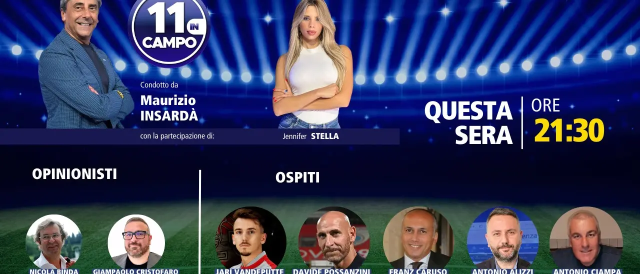 11 in campo, puntata speciale dedicata al calciomercato: appuntamento alle 21.30 su LaC Tv