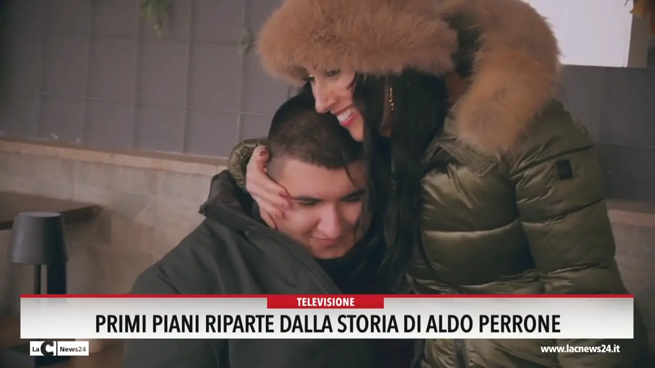 Primi Piani riparte della storia di Aldo Perrone