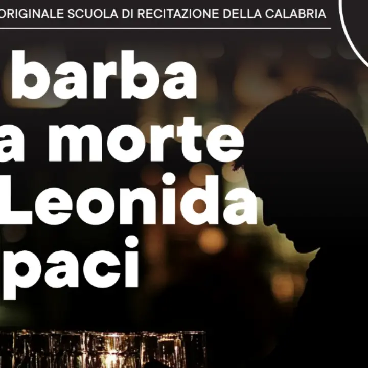 Teatro, a Cittanova approda la commedia La barba alla morte di Leonida Repaci\n