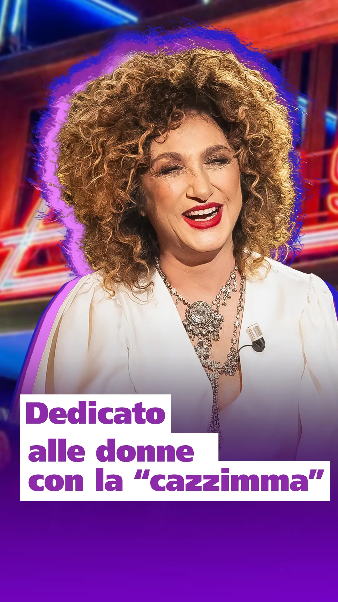 \"Dedicato alle donne con la cazzimma\"