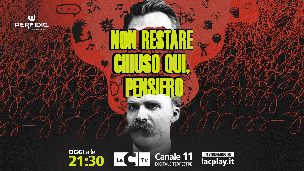 Non restare chiuso qui, Pensiero: Perfidia cerca un senso tra le parole disconnesse della politica\n