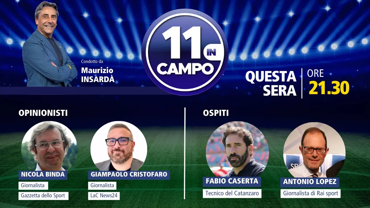 Fabio Caserta a 11 in Campo, l’allenatore del Catanzaro ospite del programma calcistico di LaC Tv: appuntamento alle 21.30