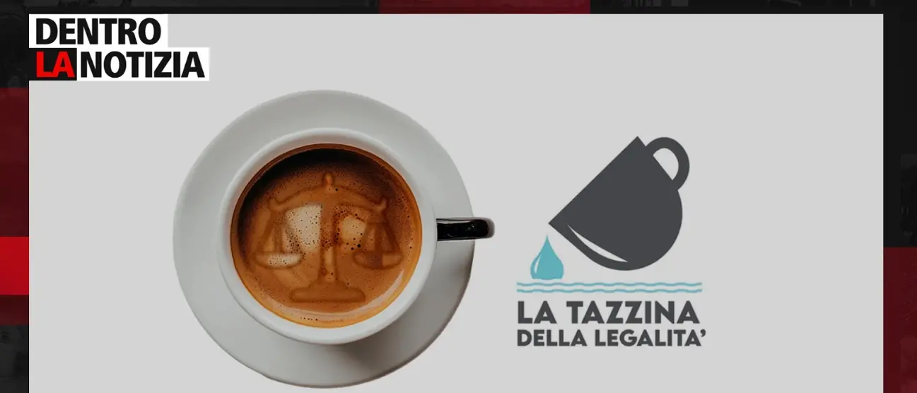 La tazzina della legalità, a Dentro la notizia l’associazione che promuove la lotta alla criminalità\n