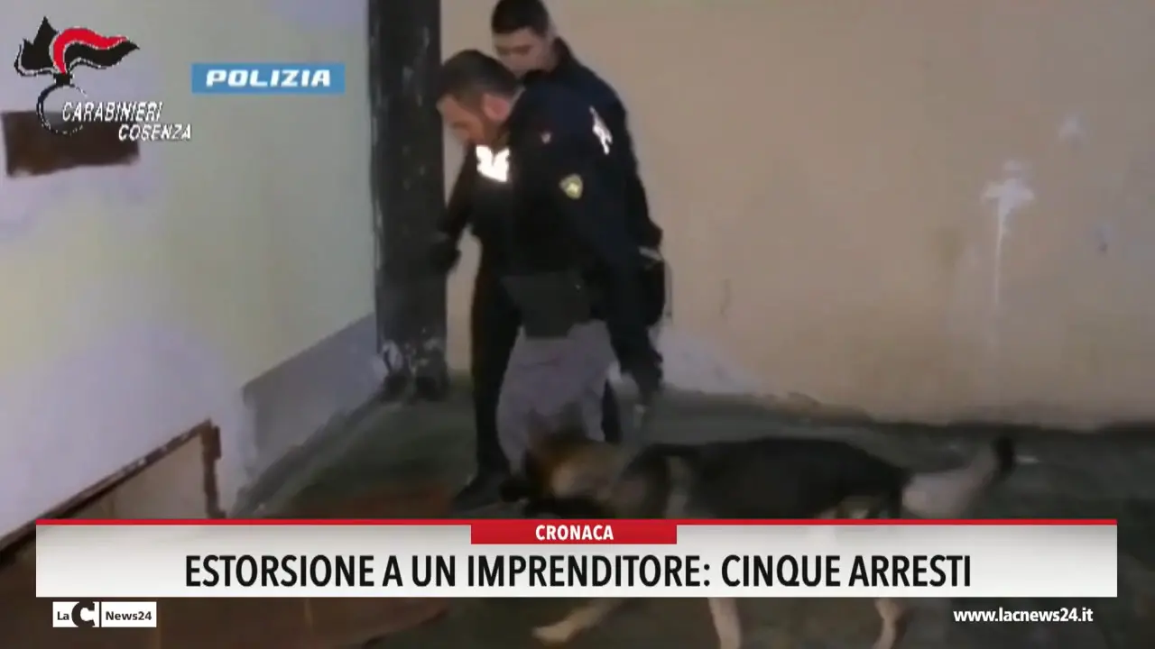 Estorsione a un imprenditore: cinque arresti