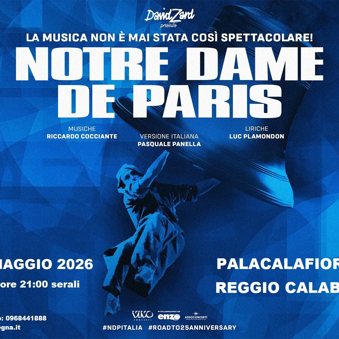 Il colossal Notre Dame De Paris torna sui palchi italiani: unica tappa calabrese al Palacalafiore di Reggio\n