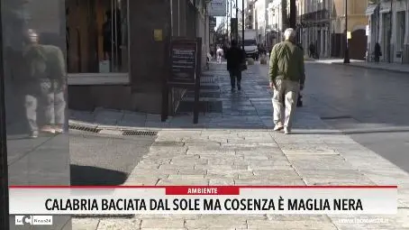 Calabria baciata dal sole, ma Cosenza è maglia nera