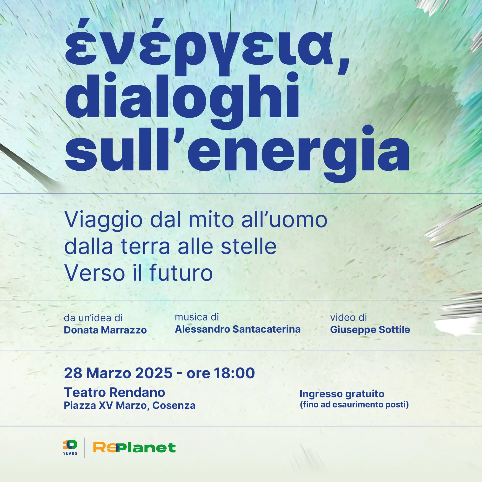 Dal mito alle stelle: al Teatro Rendano di Cosenza la conferenza-spettacolo “Dialoghi sull’energia”\n