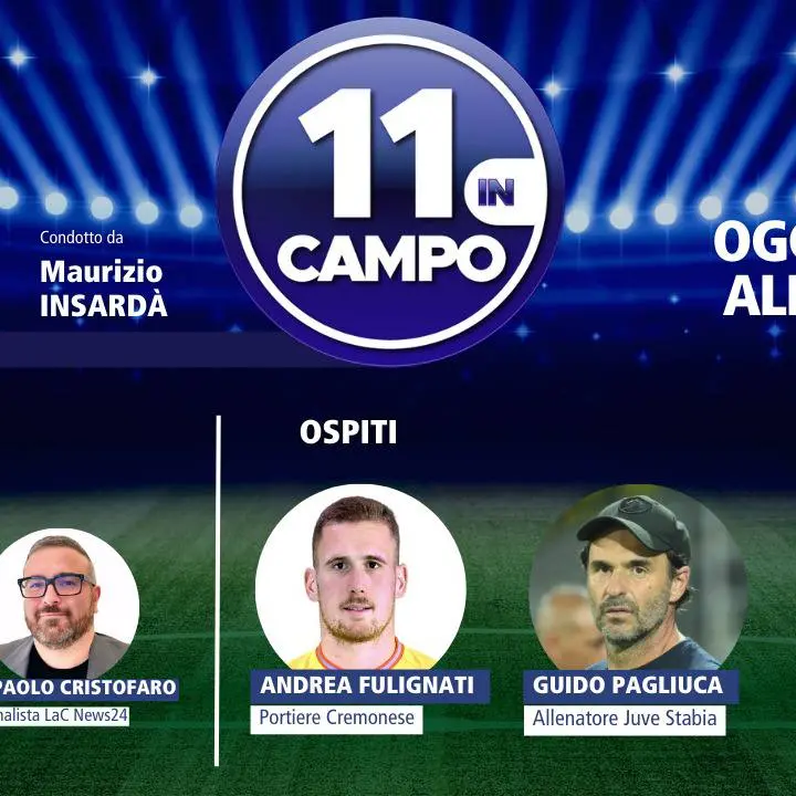Il portiere Andrea Fulignati e l'allenatore Guido Pagliuca ospiti di “11 in campo”: appuntamento alle 21.30 su LaC Tv