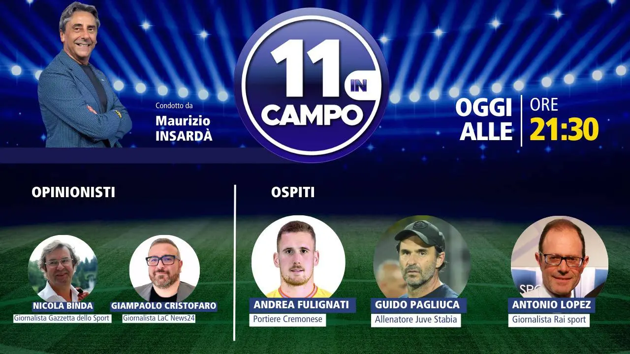 Il portiere Andrea Fulignati e l'allenatore Guido Pagliuca ospiti di “11 in campo”: appuntamento alle 21.30 su LaC Tv