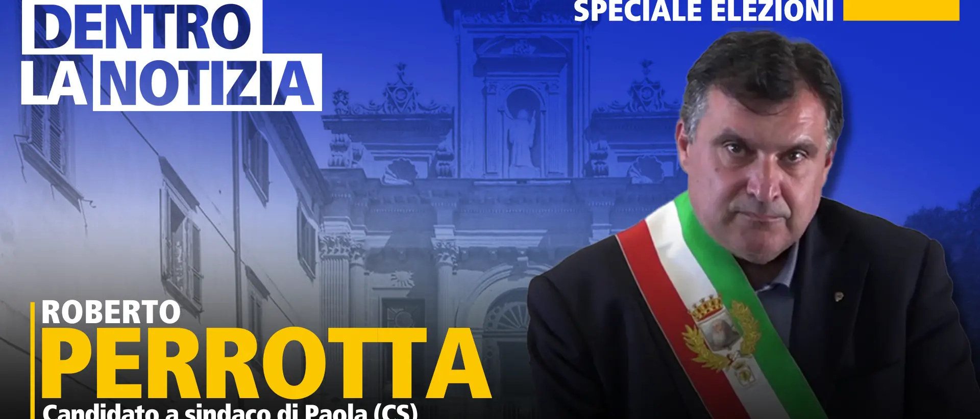 Elezioni comunali a Paola, il ritorno di Perrotta ospite oggi a Dentro la notizia