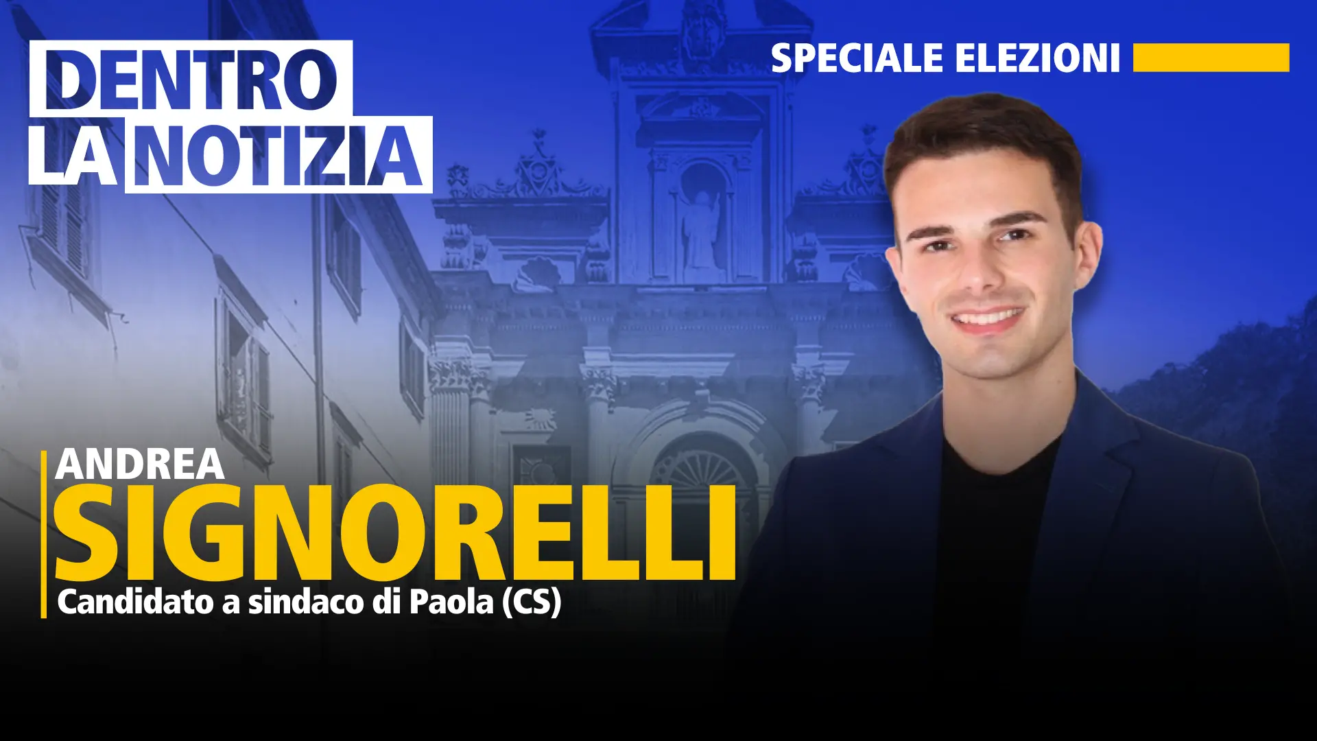 Elezioni comunali a Paola, Andrea Signorelli oggi ospite a Dentro la Notizia\n