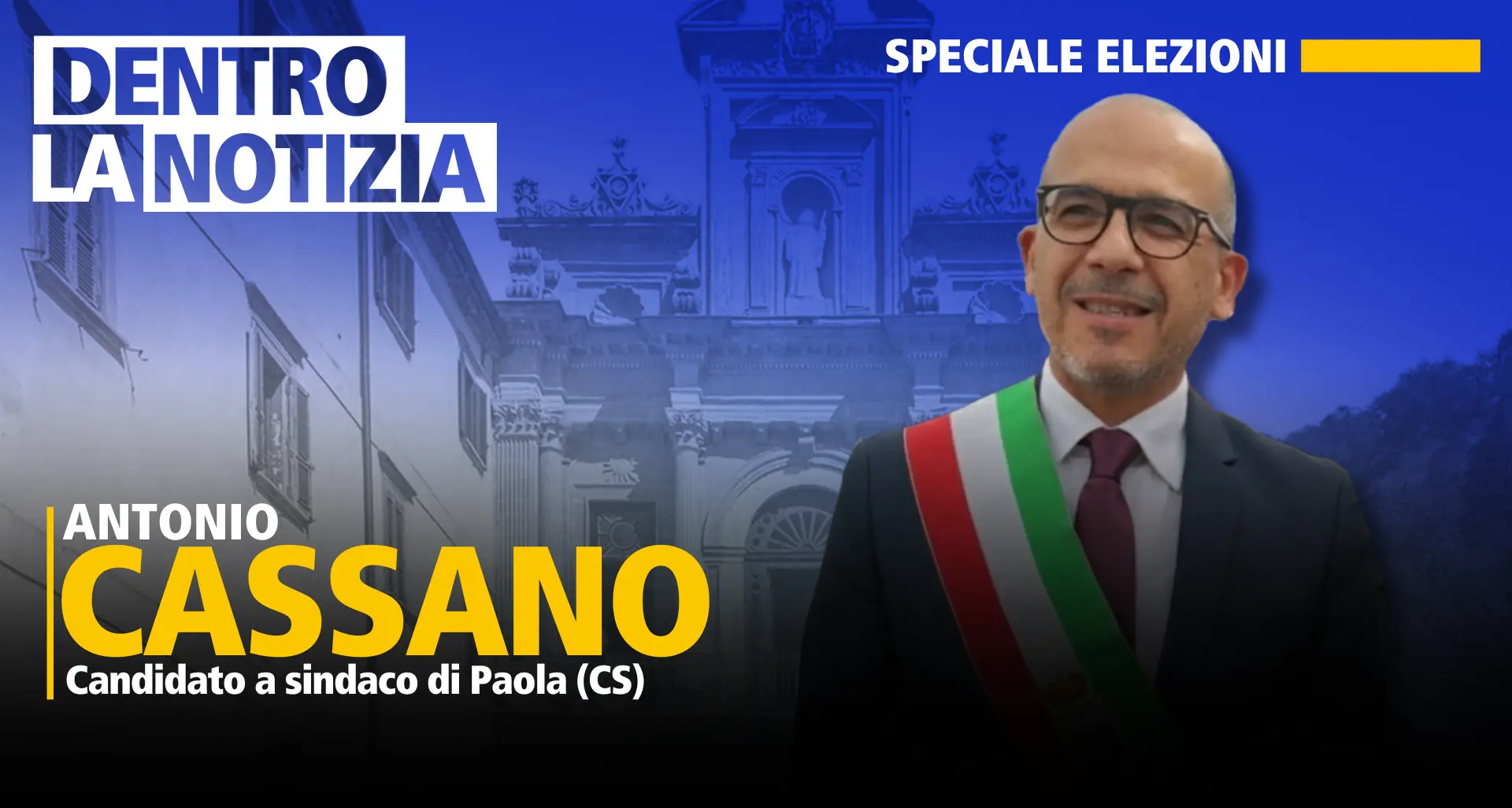 Elezioni comunali a Paola, Dentro la notizia chiude il cerchio con Antonio Cassano\n