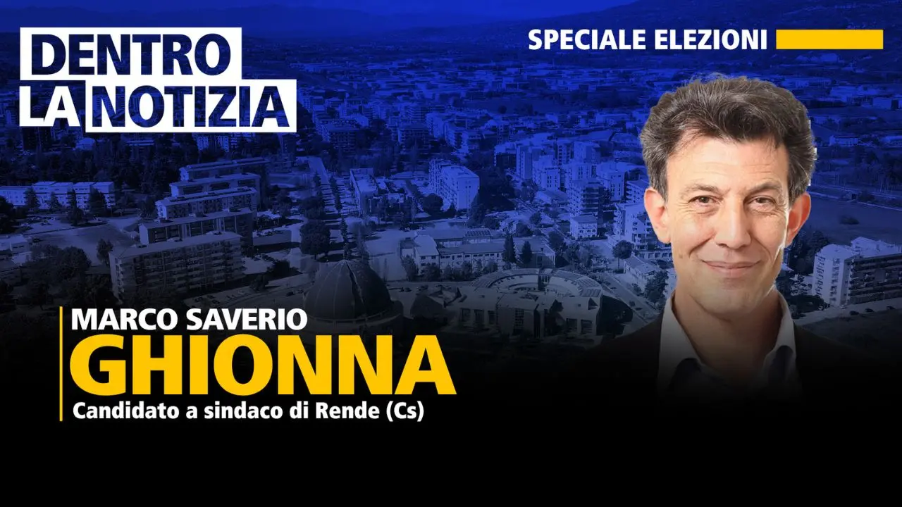 Elezioni comunali a Rende, Marco Saverio Ghionna ospite a Dentro la Notizia\n