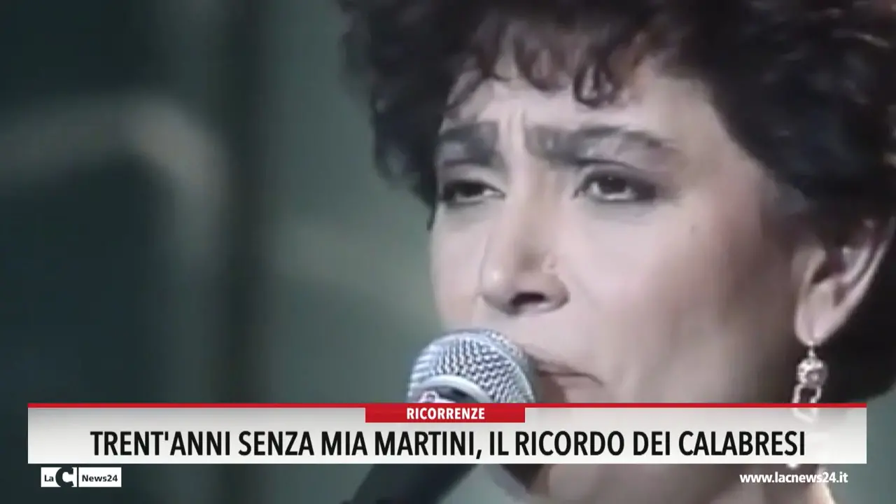 Trent'anni senza mia Martini, il ricordo dei calabresi
