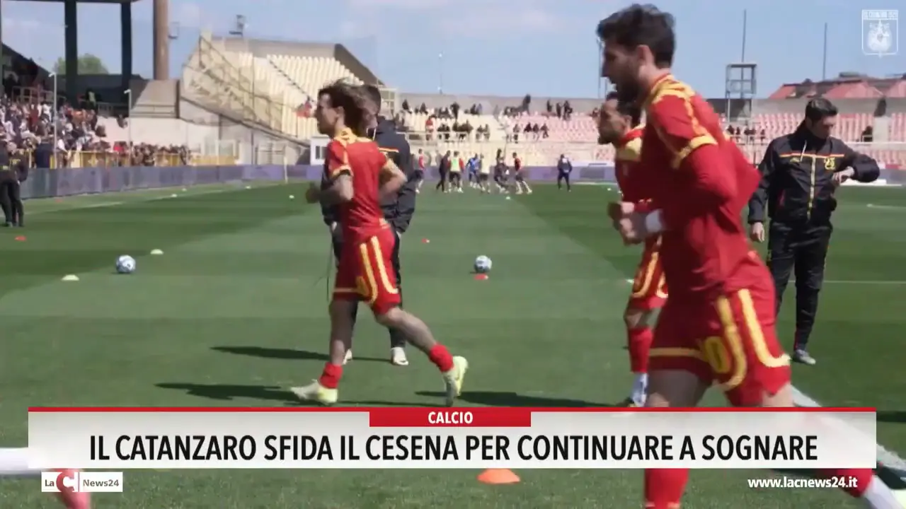 Il Catanzaro sfida il Cesena per continuare a sognare