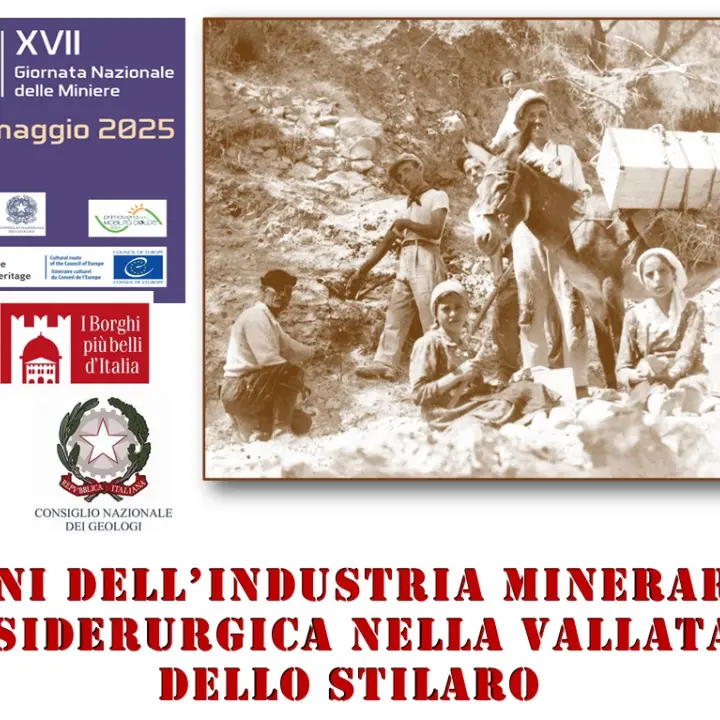 Stilo celebra la Giornata nazionale delle miniere con il convegno dedicato alle antiche industrie siderurgiche\n