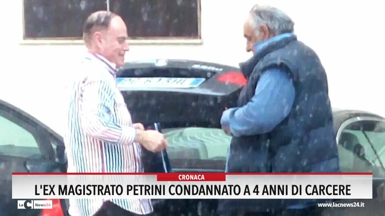 L'ex magistrato Petrini condannato a 4 anni di carcere