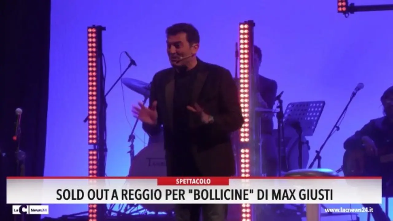 Sold out a Reggio per \"Bollicine\" di Max Giusti