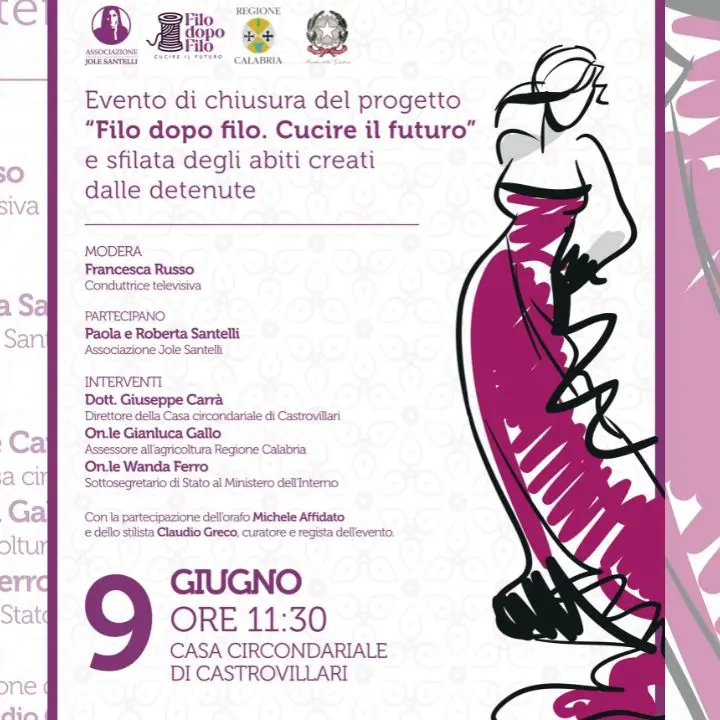 “Filo dopo filo. Cucire il futuro”, nel carcere di\u00A0Castrovillari sfilano abiti “speciali”\n