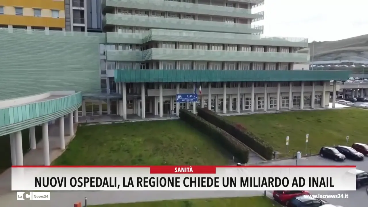 Nuovi ospedali la regione chiede un miliardo ad inail