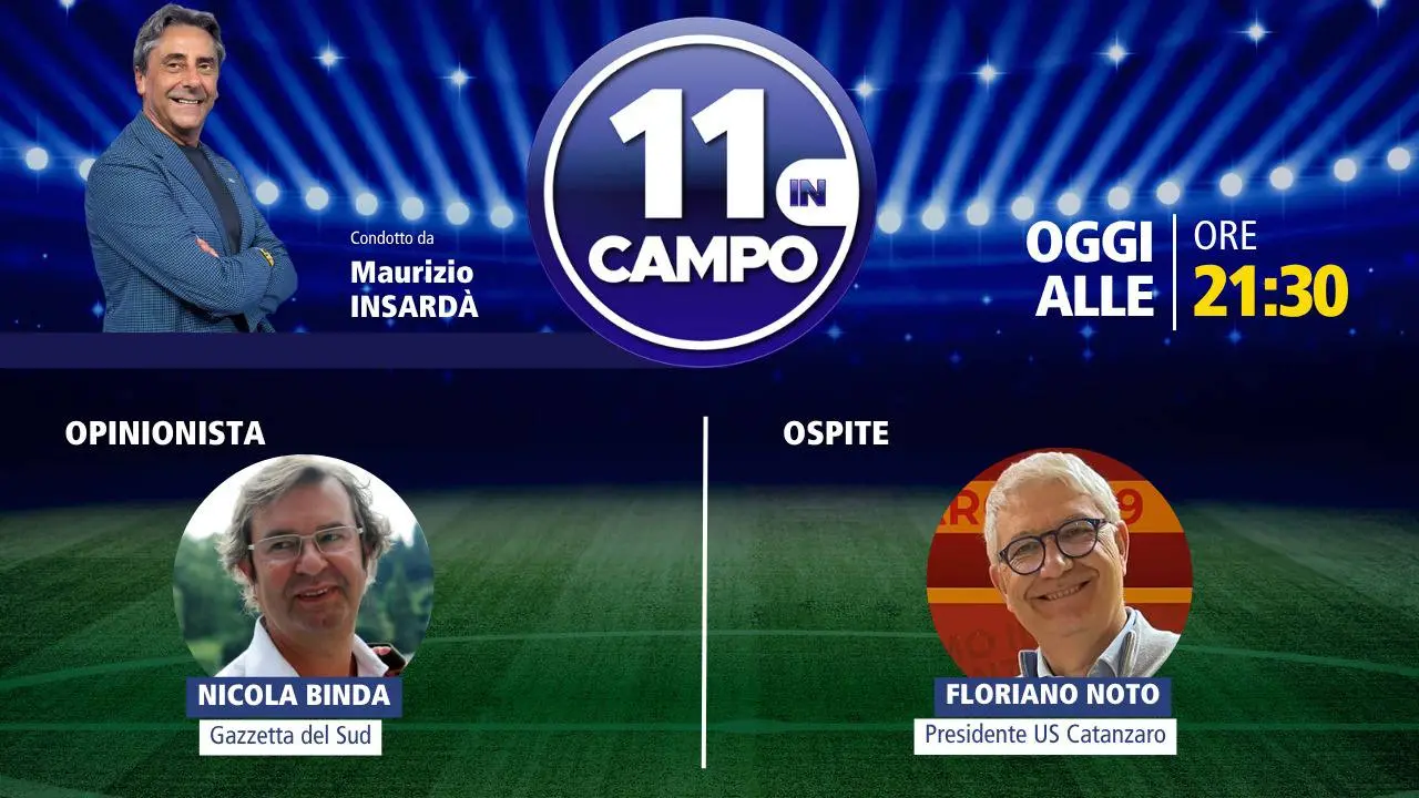 Il presidente del Catanzaro Floriano Noto ospite dell’ultima puntata di “11 in campo”: appuntamento alle 21.30 su LaC Tv\n