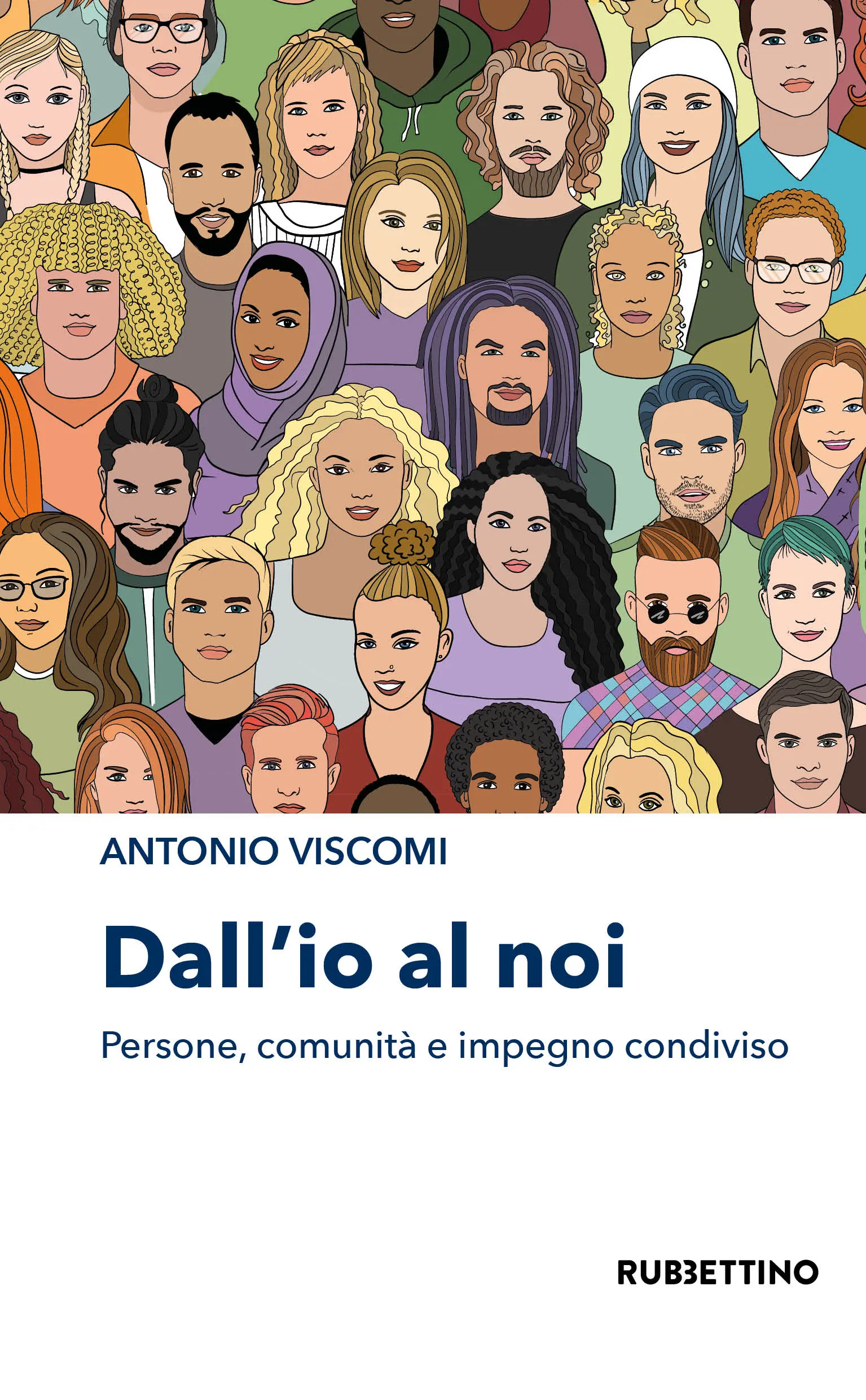 «Dall’Io al Noi», il diario politico del deputato Dem Antonio Viscomi