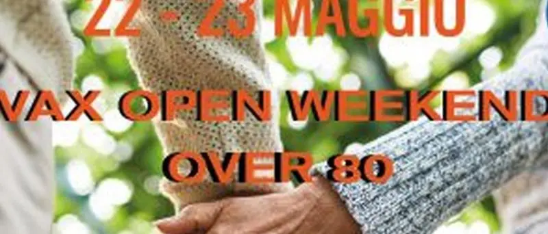 \"Open vax weekend\", il 22 e 23 maggio iniziativa per over 80