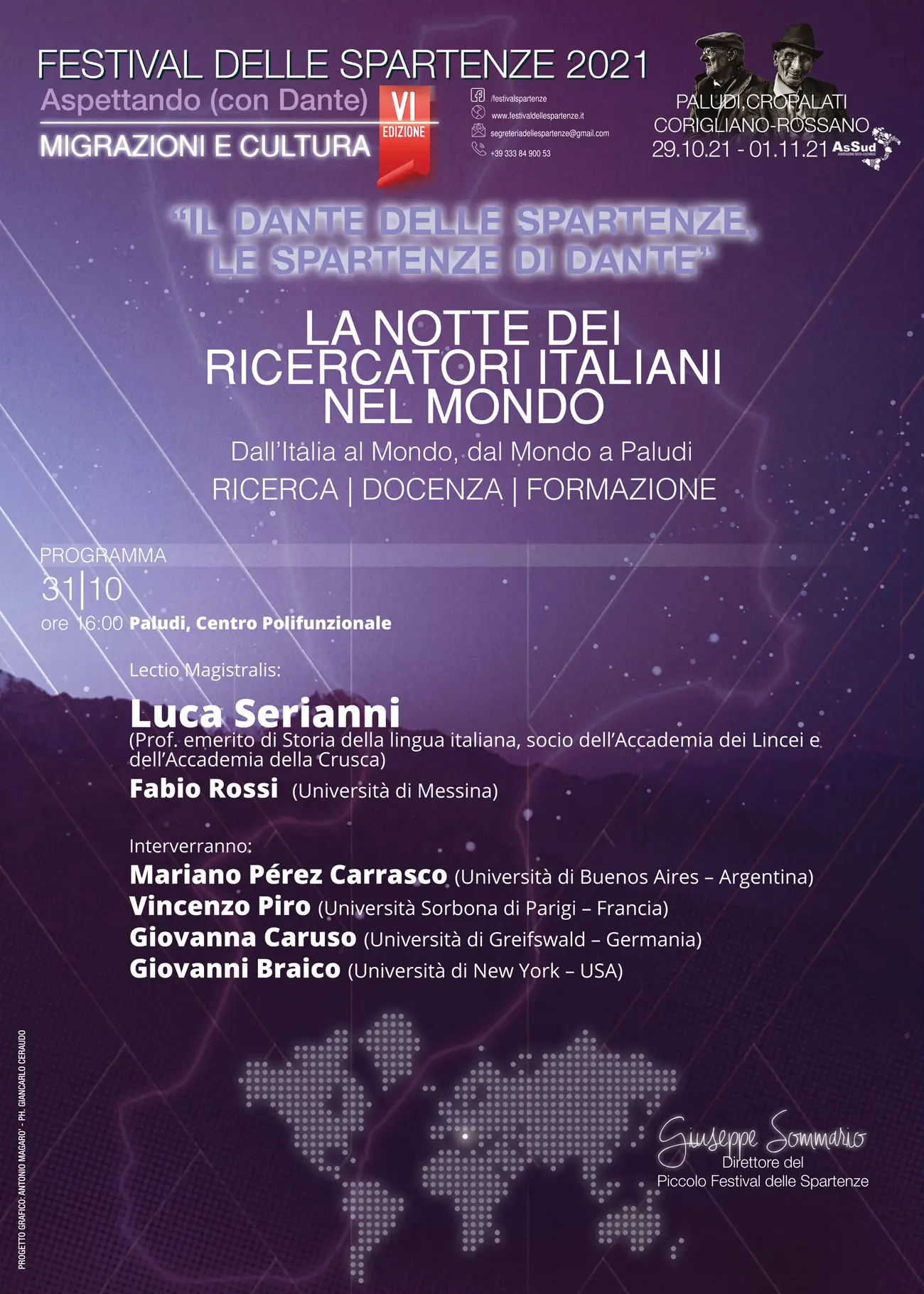 La prima tappa del Festival delle Spartenze prende il via