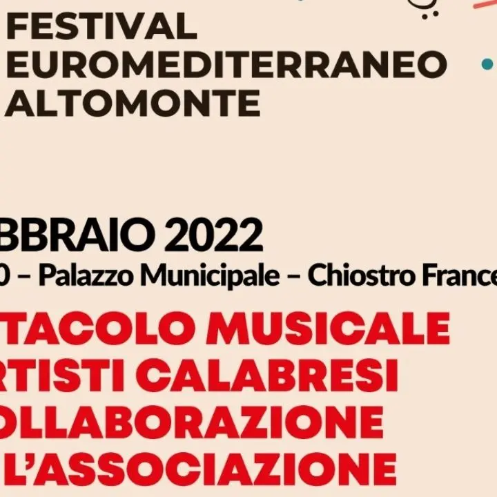 Festival Euromediterraneo di Altomonte, si riparte in presenza (e in sicurezza)