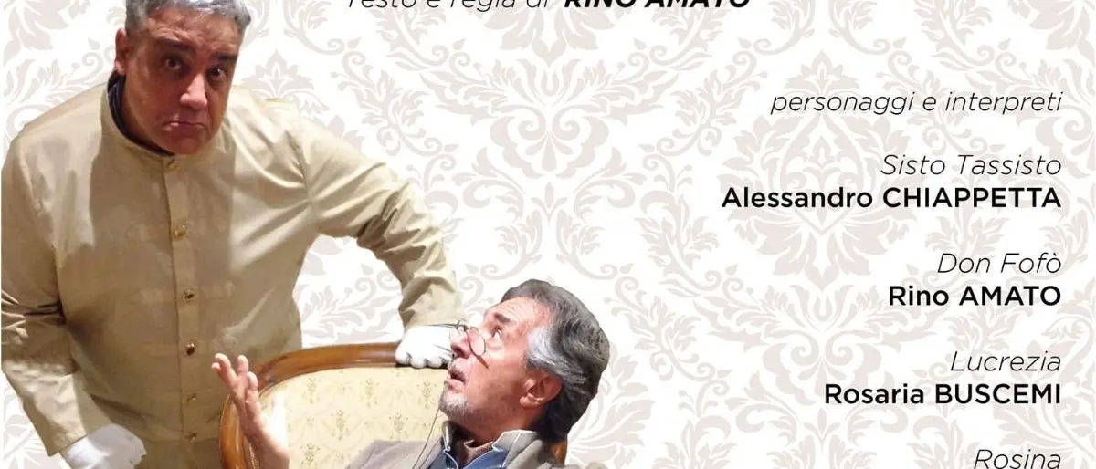 Debutta al teatro Rendano la commedia \"Don Fofò... e Sisto Tassisto\"