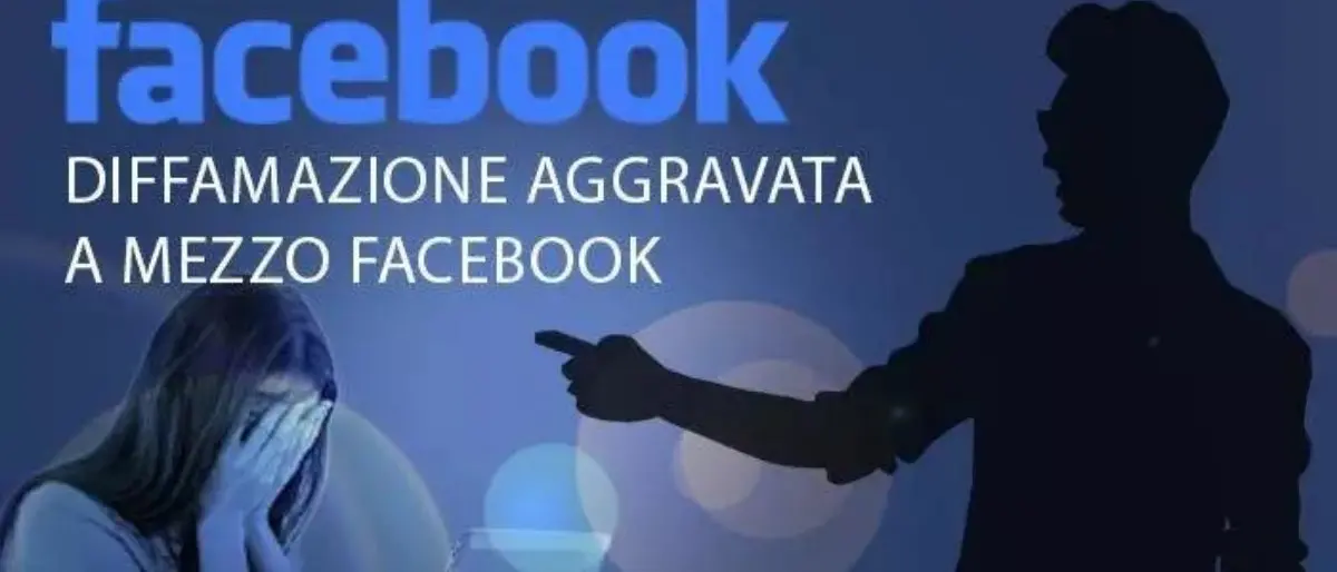 Insulti su Facebook, ecco quando è reato anche senza fare nomi
