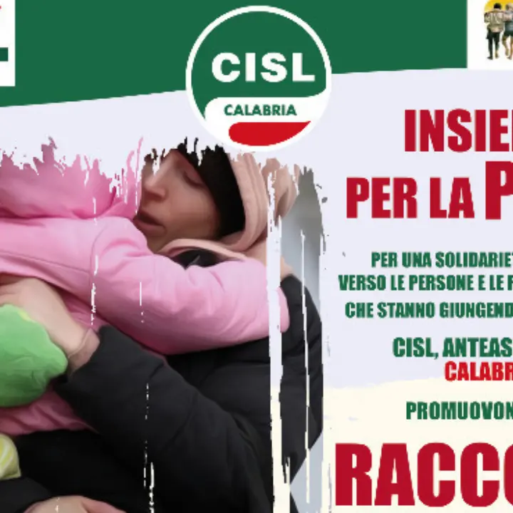 Ecco come la Calabria dà sostegno al popolo ucraino: iniziativa di Cisl, Anteas e Anolf