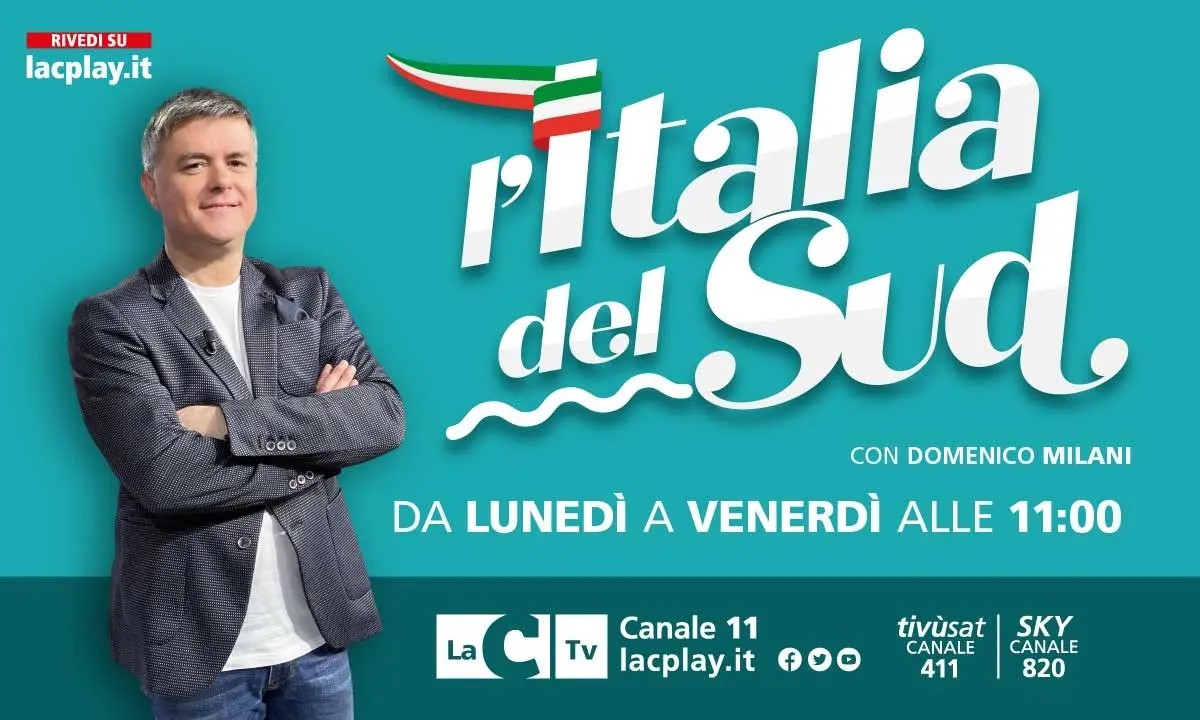 Pronto a partire l'Italia del Sud, il nuovo format in onda da oggi su LaC