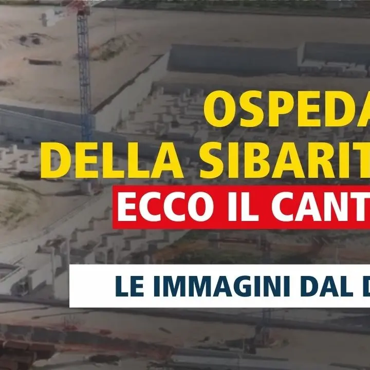 Ospedale della Sibaritide, le immagini del mega cantiere viste dal drone