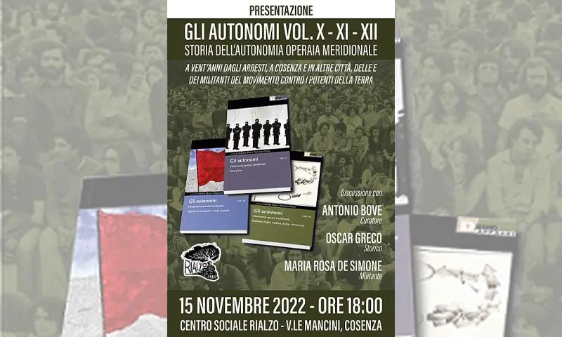 La trilogia sull’Autonomia operaia meridionale presentata a Cosenza