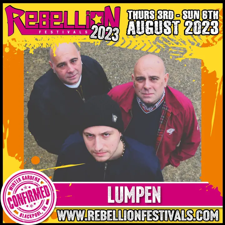 I Lumpen tornano al Rebellion dopo il successo della scorsa edizione