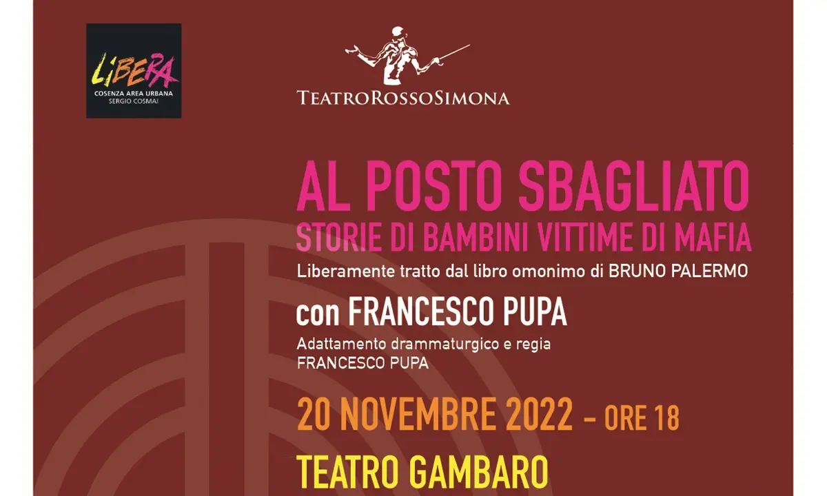 Teatro Rossosimona, a San Fili il teatro civile di “Al posto sbagliato – storie di bambini vittime di mafia”