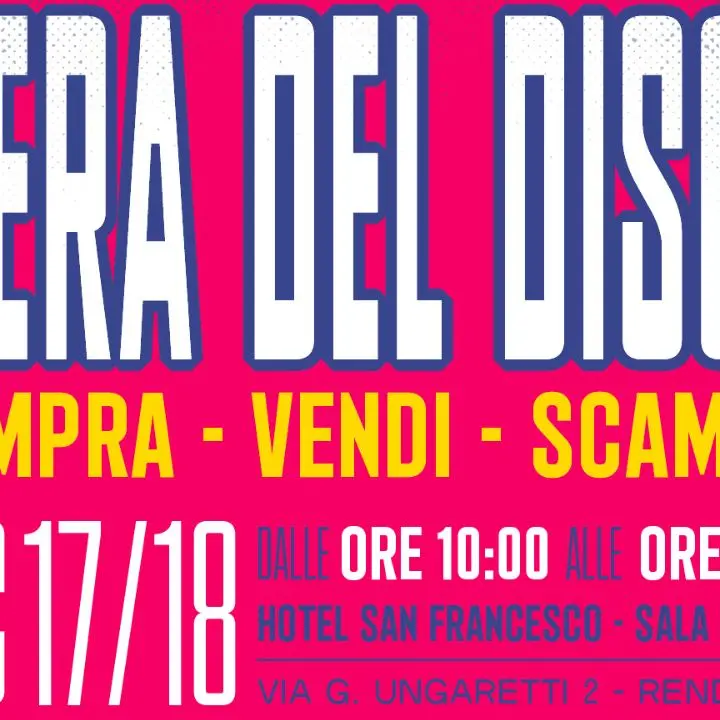 Rende, sabato 17 e domenica 18 torna la Fiera del Disco