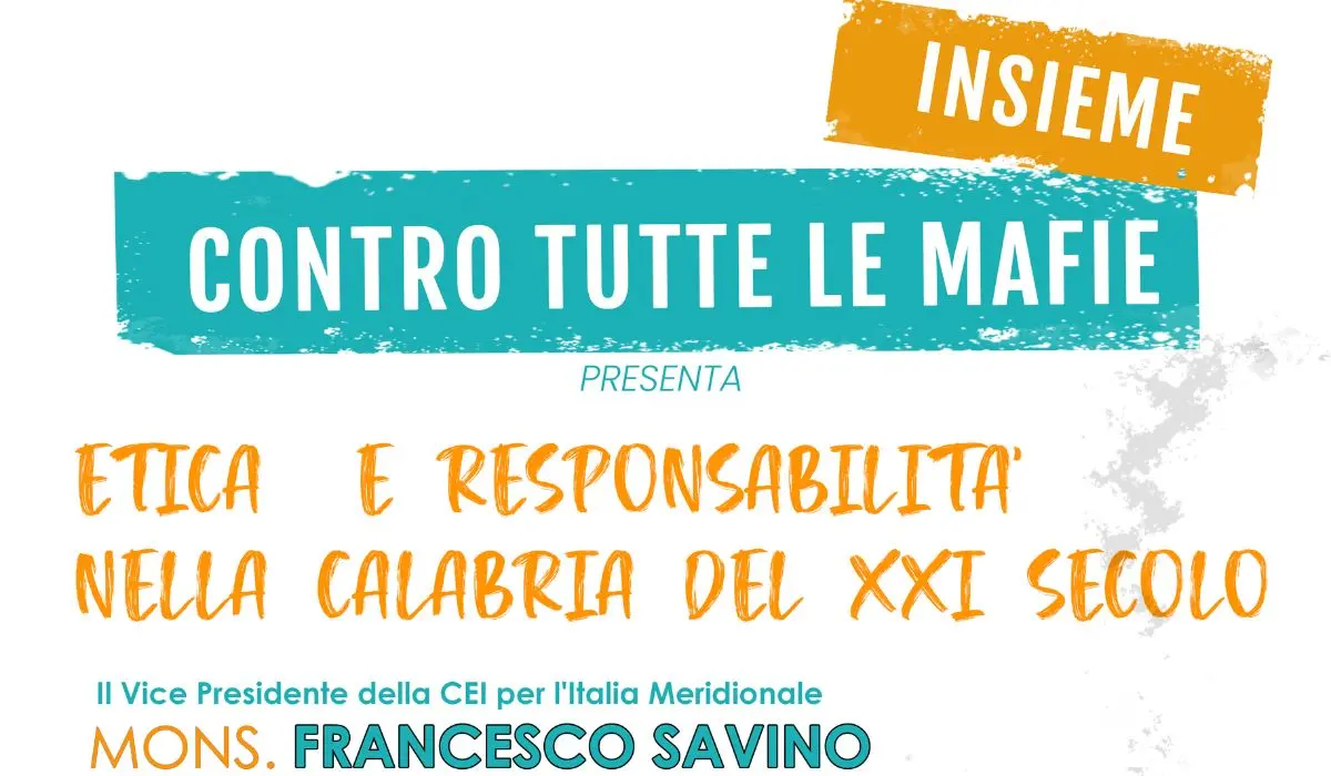 «Combattere a viso aperto le mafie e ogni forma di prevaricazione»