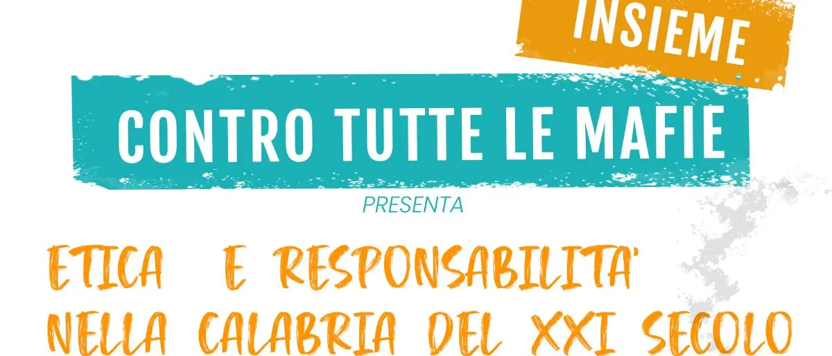 «Combattere a viso aperto le mafie e ogni forma di prevaricazione»