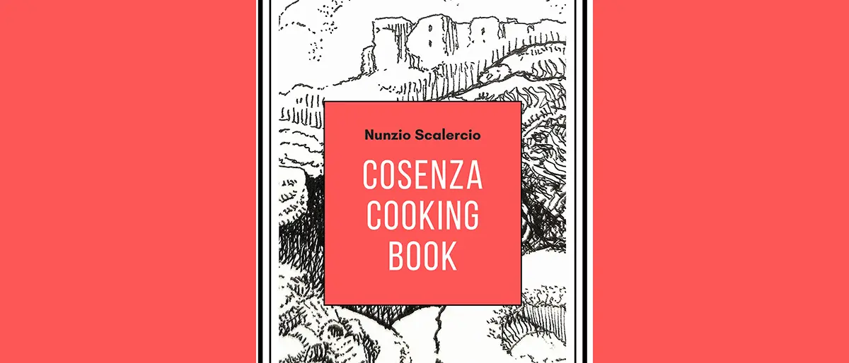 LIBRI | Nunzio Scalercio torna al romanzo con \"Cosenza Cooking Book\", un Decamerone in \"salsa\" bruzia